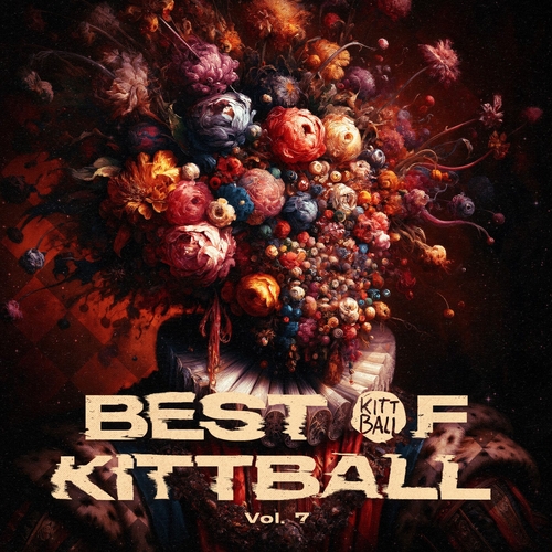 VA - Best Of Kittball Vol. 7 [KITT257]
